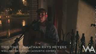 Jonathan Rhys Meyers - This Time