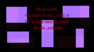 Hello Alone with lyrics