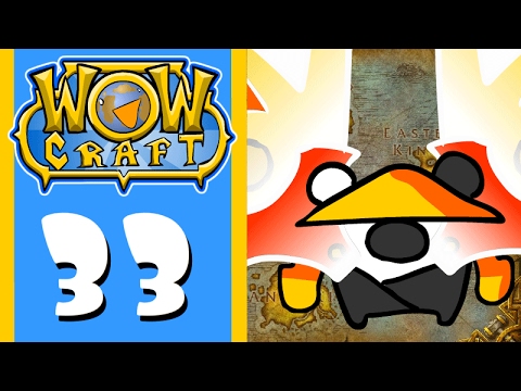 WowCraft Ep 33 Get On My Level