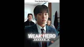 They Nerfed Sieun… Then He Farmed Aura 💀🔥 #WeakHeroClass #Kdrama #Shorts