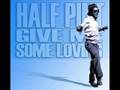 Half Pint - Give Me Some Loving