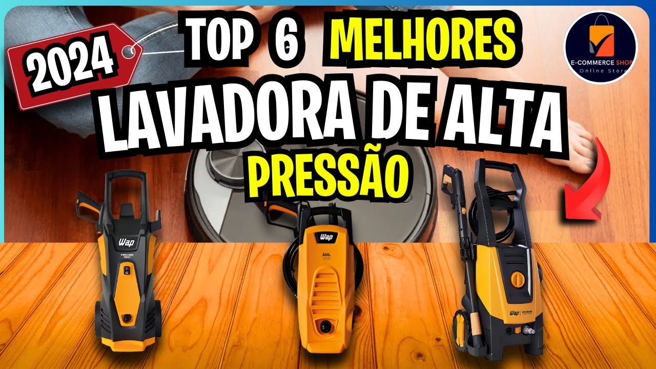 As 6 Melhores LAVADORA DE ALTA PRESSÃO Para COMPRAR 2024! Qual Melhor LAVADORA DE PRESSÃO ?