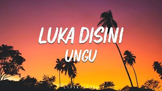 Download lagu Luka Disini -  Ungu ( lirik ) mp3 Download lagu Luka Disini -  Ungu ( lirik ) mp3
