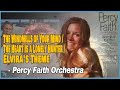 Percy Faith - The Windmills of Your Mind / The Heart Is a Lonely Hunter / Elvira's Theme (1969)