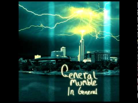 General Mumble - In General