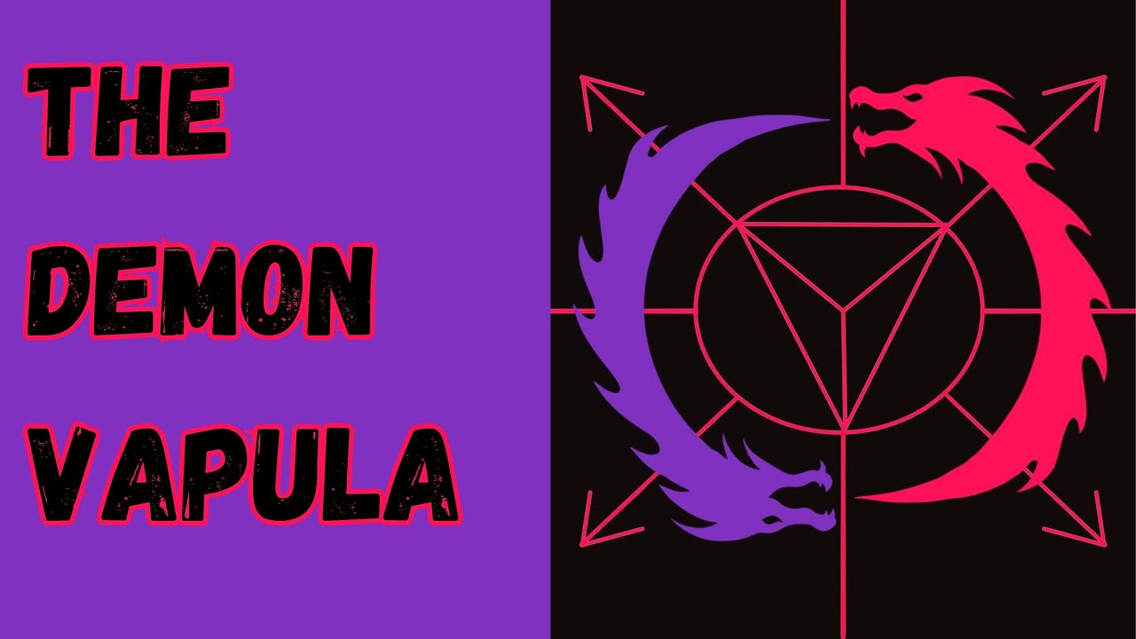 60th Spirit of the Goetia   VAPULA