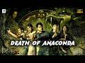 DEATH OF ANACONDA Hollywood Movie In Hindi Dubbed Chinese Action Adventure Trending Film
