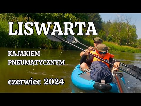 Liswarta - spływ kajakiem na odcinku Danków - Zawady