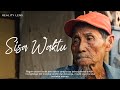 Film Dokumenter Sisa Waktu