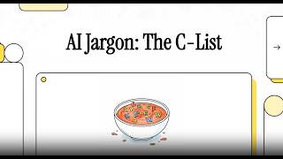 AI Jargon: The C List
