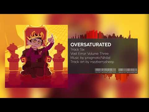 Video thumbnail for Oversaturated