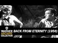 Back From Eternity (Original Theatrical Trailer)
