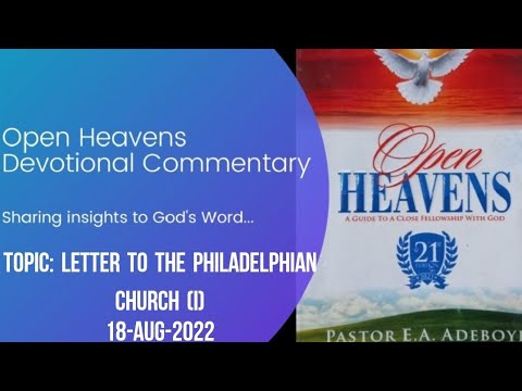 Open Heavens Devotional For Thursday 18-08-2022 Pastor Adeboye (Letter To The Philadelphian Church)