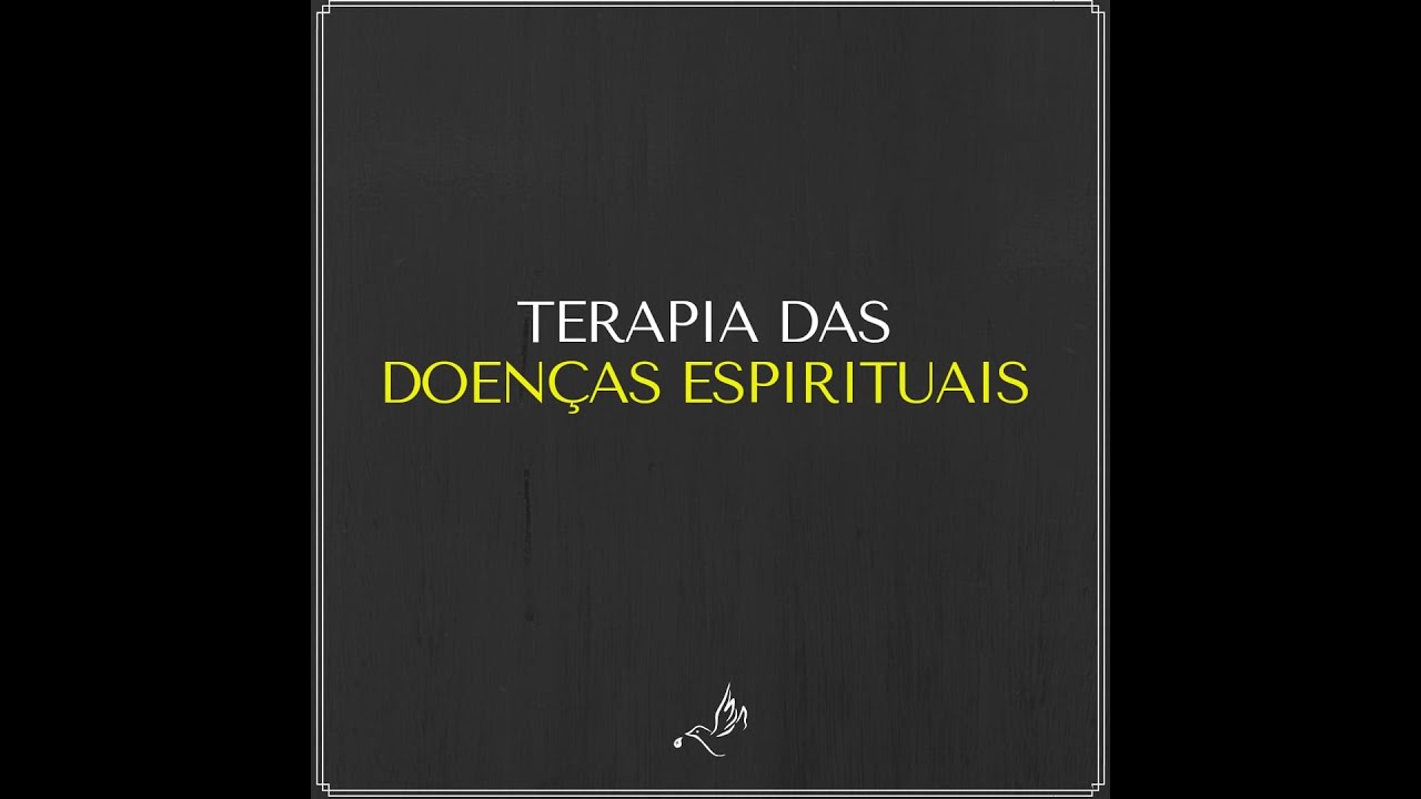 Aula 10 - O pecado da Tristeza