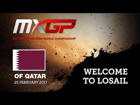 2017 MXGP of Qatar: Welcome to Losail - Motocross