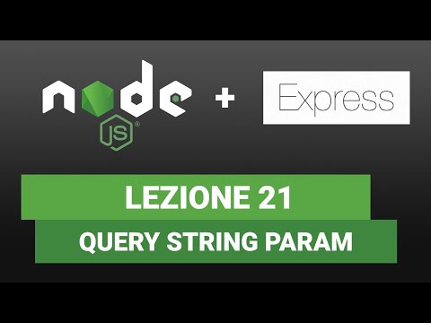 Node JS EXPRESS Tutorial Italiano 21 - Query String Param