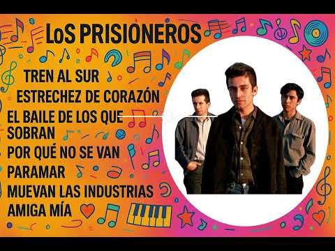 LO MEJOR DE LOS PRISIONEROS 2025 | GRANDES EXITOS | ROCK EN ESPAÑOL