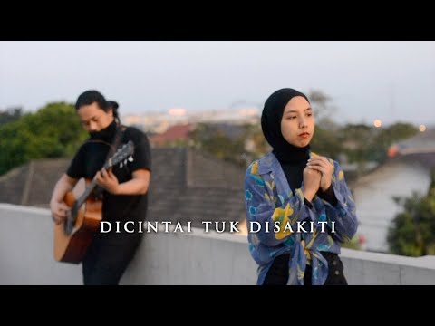 Ari Pramundito - Dicintai Tuk Disakiti (Cover By Minggu Sore Feat. Dian Widya)