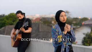 Download lagu Ari Pramundito - Dicintai Tuk Disakiti (Cover By Minggu Sore Feat. Dian Widya) mp3 Download lagu Ari Pramundito - Dicintai Tuk Disakiti (Cover By Minggu Sore Feat. Dian Widya) mp3