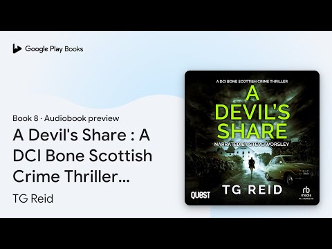 A Devil's Share : A DCI Bone Scottish Crime… by TG Reid · Audiobook preview