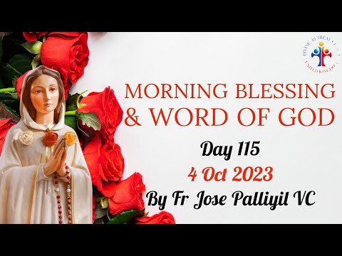 Daily Morning Blessing, Word of God & Prayer to Rosa Mystica (Day 115)