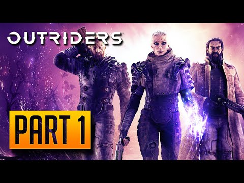 Outriders - 100% Walkthrough Part 1: A New Home [CO-OP][PC]