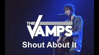 The Vamps - Shout About It (Live In Birmingham)