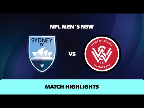 NPL Men's NSW Round 6 Highlights – Sydney FC v WSW