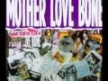 Mother Love Bone - Gentle Groove