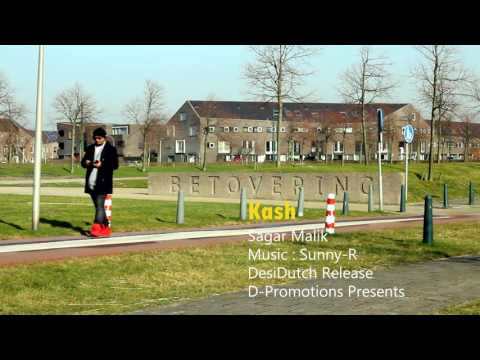 KASH | SAGAR MALIK | SUNNY-R | AATISH