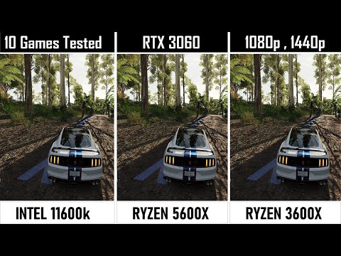 Intel i5 11600k vs Ryzen 5 5600x vs 3600x 11+ Games tested Benchmarks