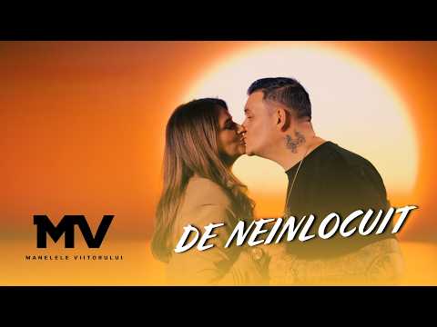 Manelele Viitorului x Florinel si Ioana - De neinlocuit (Official Video)