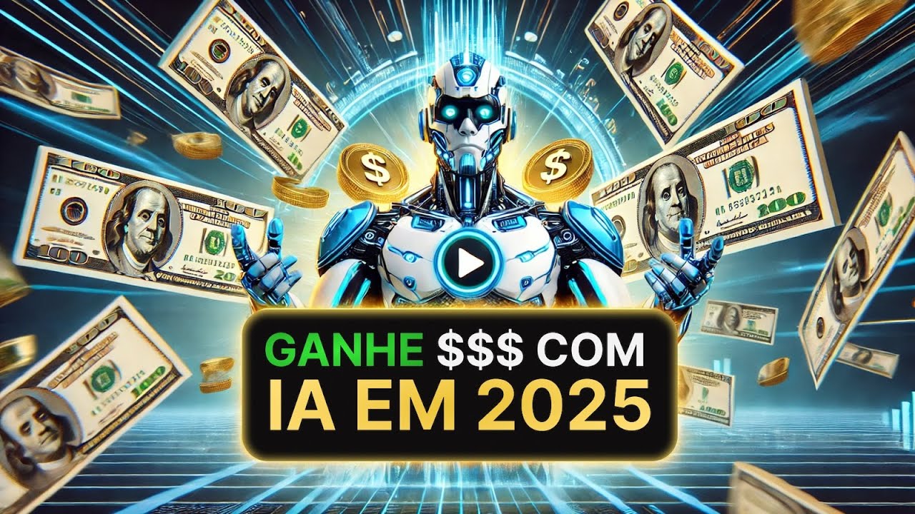 Como GANHAR DINHEIRO com IA em 2025