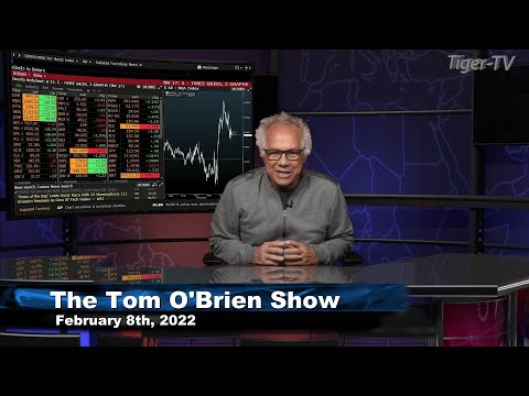 February 8th , Tom O'Brien Show on TFNN - 2022