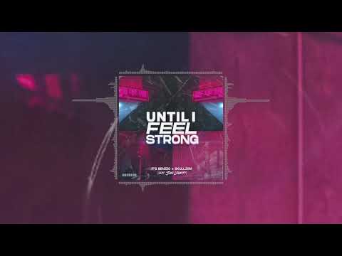 It's Benzzo, SKULLJOM Feat. John Linhart - Until I Feel Strong (Official Audio)