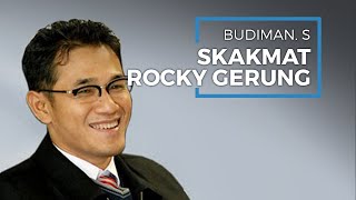 Budiman Sudjatmiko Bahas Rocky Gerung Perihal Ucapan Dungu