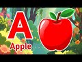ABC Phonics Song 2025 With Fruit Names Learn A To Z With Fun Animations
