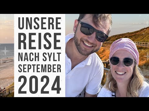 Our trip to Sylt - including Westerland, Söl'ring Hof, Hörnum, List, Kampen, Ellenbogen