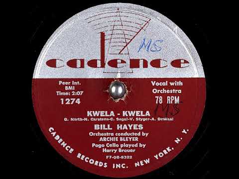 Kwela - Kwela ~ Bill Hayes with Harry Breuer (Pogo Cello) (1955)