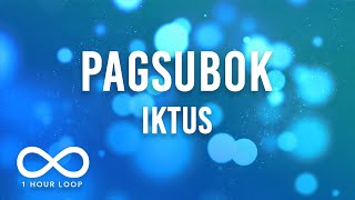 Iktus - Pagsubok (1 Hour Loop)