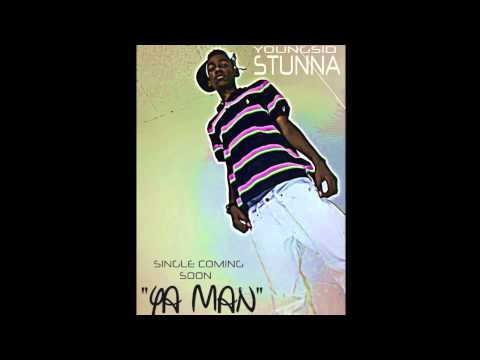 YoungsidStunna - Man In Yo Life