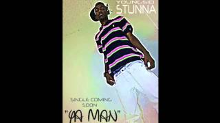 YoungsidStunna - Man In Yo Life