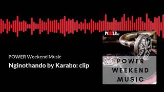 Download lagu Nginothando by Karabo mp3 Download lagu Nginothando by Karabo mp3