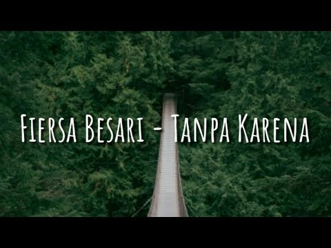 download lagu mp3 mp4 Fiersa Besari Tanpa Karena, download mp3 Fiersa Besari Tanpa Karena free download mp3, download mp3 Fiersa Besari Tanpa Karena