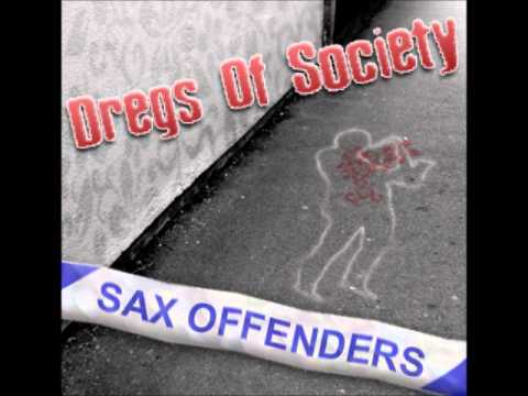Dregs of Society - 10 Burlesque House On A Jamaican Tip - (Sax Offenders EP) - NOP005