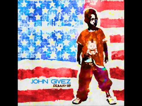 John Gives - Stand Up Guy