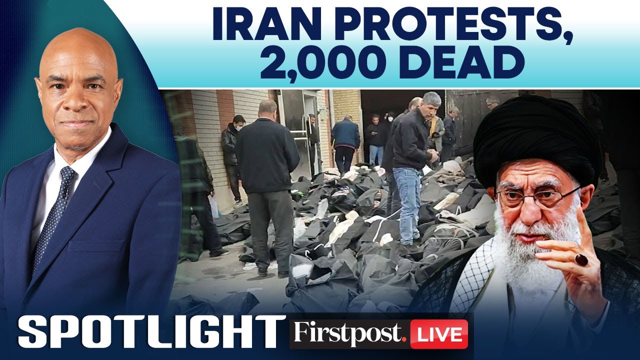 Iran Protests LIVE: Death Toll Crosses 2000 As Unrest Intensifies | Firstpost Spotlight | N18G