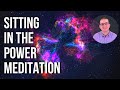 Sitting In The Power Meditation Guided Meditation Mediumship Development