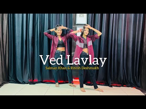 Ved Lavlay | Salman Khan & Riteish Deshmukh | Genelia Deshmukh | Dance Cover
