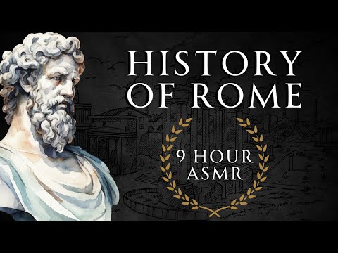 Fall Asleep to 9 Hours of Ancient Roman History | Part 3 | ASMR History Learning